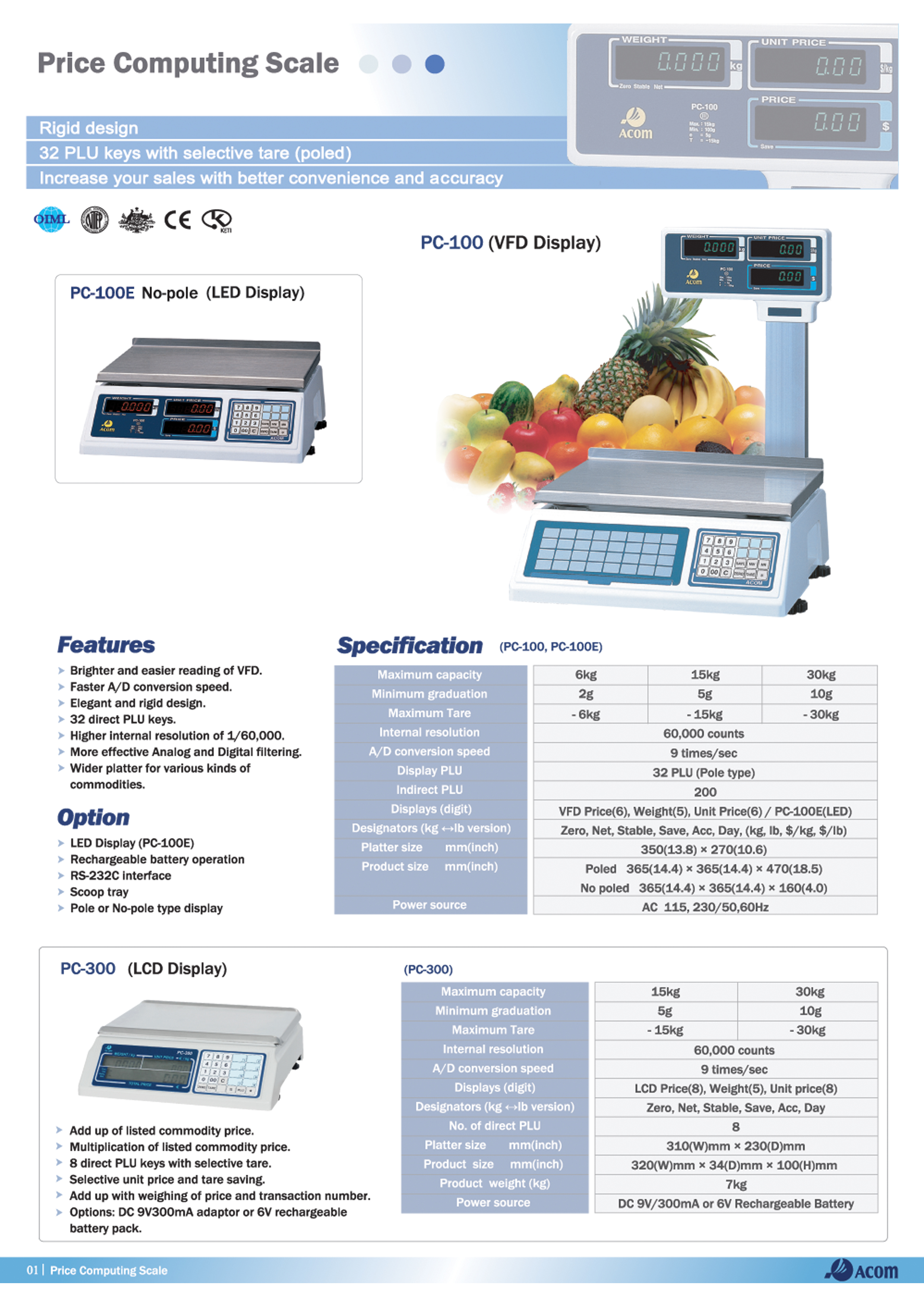 Acom Price computing scale - model PC-100 POLE